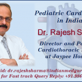 Kids with Transposition of the Great Arteries Gets the Best Treatment with Dr. Rajesh Sharma