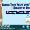 Refine Your Figure with Tummy Tuck Surgery in India