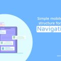 Simple mobile app structure for app navigation