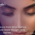 Lash Extensions from Wisp Lashes: Best Bet Over Store-Bought Strip Lashes