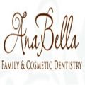 AnaBella Family & Cosmetic Dentistry