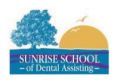 Sunrise School of Dental Assisting
