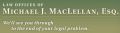 Law Offices of Michael J. MacLellan