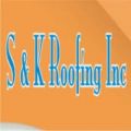 S & K Roofing Inc