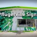 Pflugerville Signs