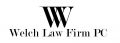 Welch Law Firm, PC