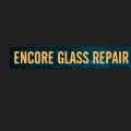 Encore Glass Repair