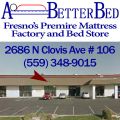A Better Bed: Fresno Mattress Factory and Bed Store