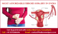 Most Affordable Fibroid Surgery In India