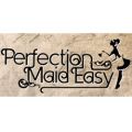 Perfection Maid Easy