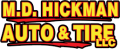 M. D. Hickman Auto & Tire LLC