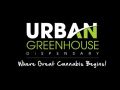 Urban Greenhouse Dispensary