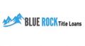 Blue Rock Title Loans