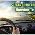 Cheap Insurance Houston Tx