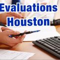 Evaluations Houston