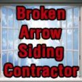 Broken Arrow Siding Contractor