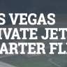 Las Vegas Private Jet Charter Flights