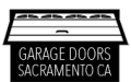 Garage Doors Sacramento CA