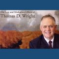 The Law and Mediation Offices of Thomas D. Wright