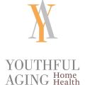 Youthful Aging Home Health