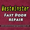 Westminster Fast Door Repair