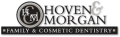 Hoven and Morgan Family and Cosmetic Dentistry