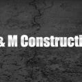 M&M Construction