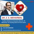 Cardiac Brilliance Unleashed: Meet Dr. ZS Meharwal, The Healing Hand of Fortis Delhi!