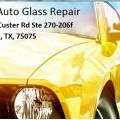 Plano Auto Glass Repair