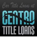 Centro Title Loans