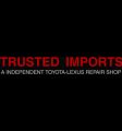 Trusted Imports Toyota Lexus Auto Repair Shop