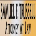 Samuel F. Trussell Attorney At Law