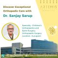 Discover Exceptional Orthopedic Care with Dr. Sanjay Sarup