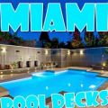Miami Pool Decks