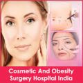 Cosmetic and Obesity Surgery Hospital India