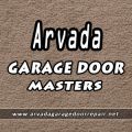 Arvada Garage Door Masters