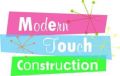 Modern Touch Construction
