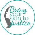 Bring Your Skin To Justice