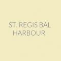 St. Regis Bal Harbour
