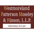 Westmoreland, Patterson, Moseley & Hinson, L. L. P.