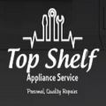 Top Shelf Appliance Service