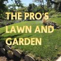 The PRO’S Lawn And Garden