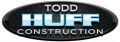 Todd Huff Construction Inc.