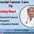 Advanced Colorectal Cancer Care By Dr. Jalaj Baxi When Every Second Counts