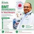 BMT Advancements by Blood Cancer Specialist Dr. Rahul Bhargava