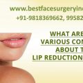 Lip reduction surgery in Delhi – Important things you should know!