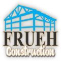 Frueh Construction