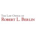 Law Office of Robert L. Berlin