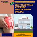 Maximizing Mobility: Your Guide to the Best Hospitals for Knee Replacement in India