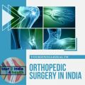 Innovative Solutions and Seamless Recovery: Orthopedic Surgery in India Shines Bright!